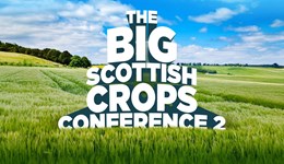 The AHDB Big Scottish Crops Conference 